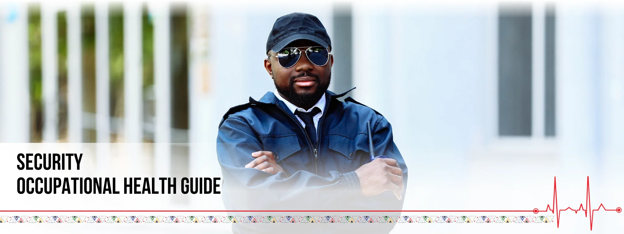 Security Occupational Health Guide banner