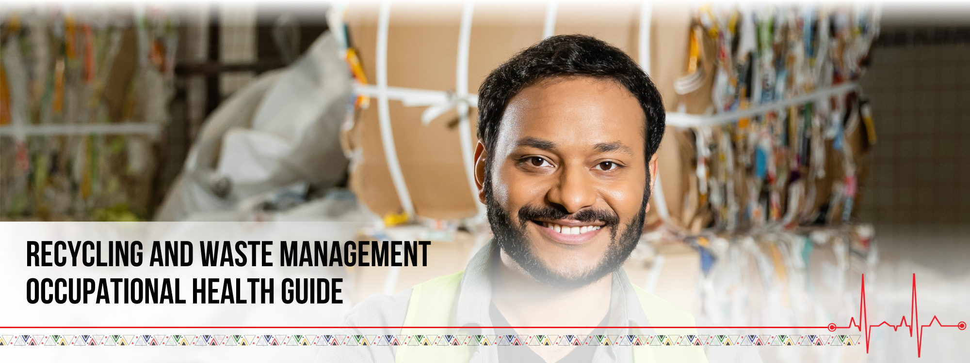 Recycling and Waste Management Occupational Health Guide banner